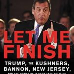 Christie: Kushner’s vendetta hurt Trump’s presidency